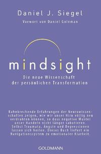 Vorderes Coverbild Mindsight - Die neue Wissenschaft der persönlichen Transformation