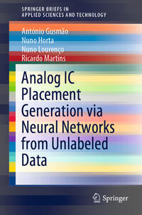 Vorderes Coverbild Analog IC Placement Generation via Neural Networks from Unlabeled Data