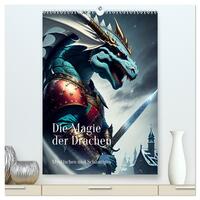 Vorderes Coverbild Die Magie der Drachen - Mystisches und Schauriges (hochwertiger Premium Wandkalender 2025 DIN A2 hoch), Kunstdruck in Hochglanz
