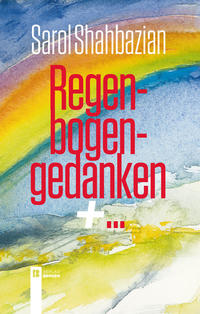 Vorderes Coverbild Regenbogengedanken + ...
