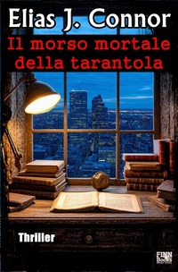 Vorderes Coverbild Il morso mortale della tarantola