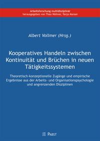 Vorderes Coverbild Kooperatives Handeln zwischen Kontinuität und Brüchen in neuen Tätigkeitssystemen