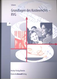 Vorderes Coverbild Grundlagen des Kostenrechts - RVG
