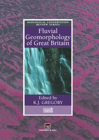 Vorderes Coverbild Fluvial Geomorphology of Great Britain