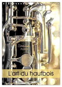 Vorderes Coverbild L'art du hautbois (Calendrier mural 2026 DIN A4 horizontal), CALVENDO calendrier mensuel