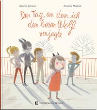 Vorderes Coverbild Der Tag, an dem ich den bösen Wolf verjagte
