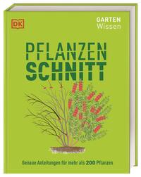 Vorderes Coverbild Gartenwissen Pflanzenschnitt