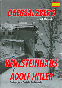 Vorderes Coverbild Obersalzberg el Kehlsteinhaus y Adolf Hitler