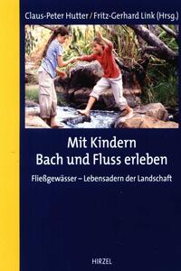 Vorderes Coverbild Mit Kindern Bach und Fluss erleben