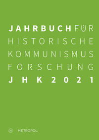 Vorderes Coverbild Jahrbuch fu¨r Historische Kommunismusforschung 2021