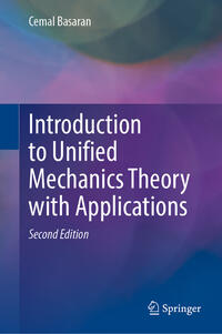 Vorderes Coverbild Introduction to Unified Mechanics Theory with Applications