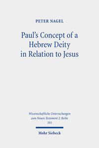 Vorderes Coverbild Paul's Concept of a Hebrew Deity in Relation to Jesus