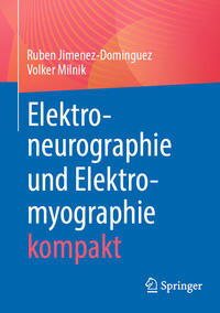 Vorderes Coverbild Elektroneurographie und Elektromyographie kompakt