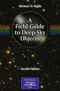 Vorderes Coverbild A Field Guide to Deep-Sky Objects