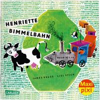 Vorderes Coverbild Maxi Pixi 276: Henriette Bimmelbahn