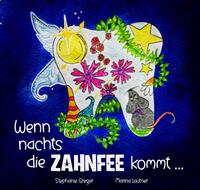 Vorderes Coverbild Wenn nachts die Zahnfee kommt ...