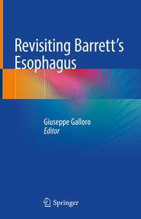 Vorderes Coverbild Revisiting Barrett's Esophagus