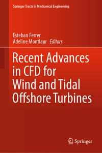 Vorderes Coverbild Recent Advances in CFD for Wind and Tidal Offshore Turbines