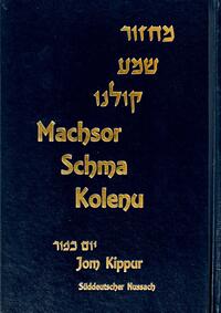 Vorderes Coverbild Machsor Schma Kolenu für Jom Kippur – Süddeutsch