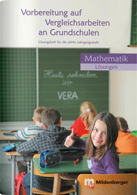 Vorderes Coverbild Vorbereitung auf Vergleichsarbeiten an Grundschulen – Mathematik, Lösungsheft (VERA)