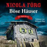 Vorderes Coverbild Böse Häuser (Alpen-Krimis 12)