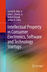 Vorderes Coverbild Intellectual Property in Consumer Electronics, Software and Technology Startups