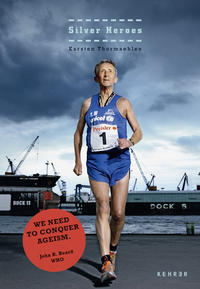 Vorderes Coverbild Karsten Thormaehlen – Silver Heroes