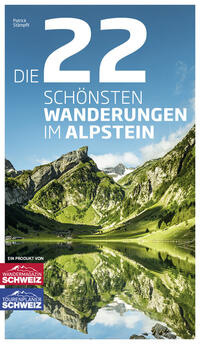 Vorderes Coverbild Die 22 schönsten Wanderungen im Alpstein