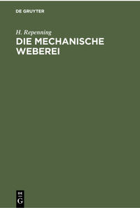 Vorderes Coverbild Die mechanische Weberei