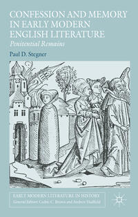 Vorderes Coverbild Confession and Memory in Early Modern English Literature