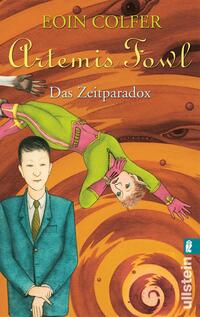 Vorderes Coverbild Artemis Fowl - Das Zeitparadox (Ein Artemis-Fowl-Roman 6)