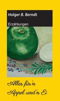 Vorderes Coverbild Alles für’n Appel und’n Ei