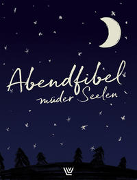 Vorderes Coverbild Abendfibel müder Seelen