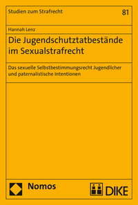 Vorderes Coverbild Die Jugendschutztatbestände im Sexualstrafrecht
