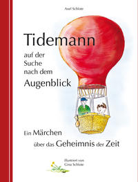 Vorderes Coverbild Tidemann auf der Suche nach dem Augenblick