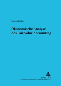 Vorderes Coverbild Ökonomische Analyse des Fair Value Accounting
