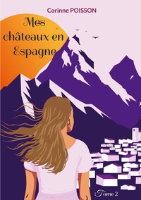 Vorderes Coverbild Mes châteaux en Espagne