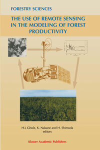 Vorderes Coverbild The Use of Remote Sensing in the Modeling of Forest Productivity