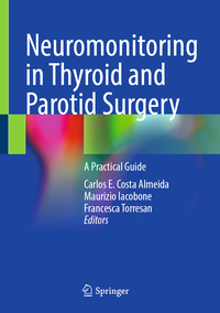 Vorderes Coverbild Neuromonitoring in Thyroid and Parotid Surgery