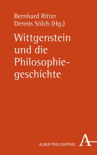 Vorderes Coverbild Wittgenstein und die Philosophiegeschichte