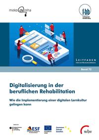 Vorderes Coverbild Digitalisierung in der beruflichen Rehabilitation