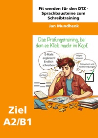 Vorderes Coverbild Fit werden für den DTZ: Sprachbausteine zum Schreibtraining