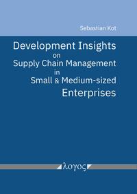 Vorderes Coverbild Development Insights on Supply Chain Management in Small and Medium-sized Enterprises