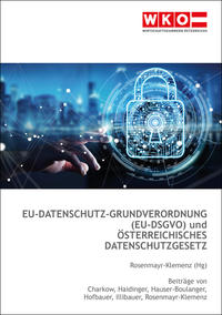 Vorderes Coverbild EU-Datenschutz-Grundverordnung (EU-DSGVO) + österreichisches Datenschutzgesetz