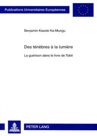 Vorderes Coverbild Des ténèbres à la lumière