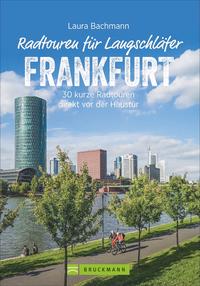 Vorderes Coverbild Radtouren für Langschläfer Frankfurt