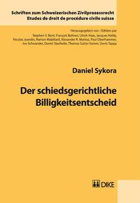 Vorderes Coverbild Der schiedsgerichtliche Billigkeitsentscheid