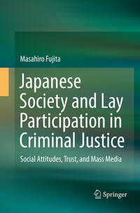 Vorderes Coverbild Japanese Society and Lay Participation in Criminal Justice