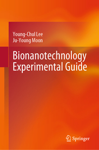 Vorderes Coverbild Bionanotechnology Experimental Guide