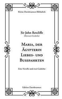 Vorderes Coverbild Maria, der Ägypterin Liebes- und Bußfahrten